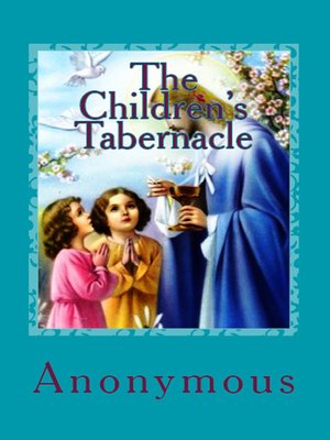 cover image of The Children's Tabernacle